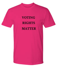 Load image into Gallery viewer, Political t-shirt, Vote t-shirt, Shirt for precinct workers, civil servants, gift for voters, get out the vote
