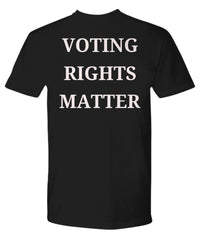 Load image into Gallery viewer, Political t-shirt, Vote t-shirt, Shirt for precinct workers, civil servants, gift for voters, get out the vote
